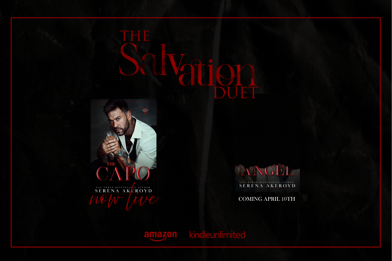 Covers of The Capo and The Angel sit on a field of black satin. The Capo cover features a ruggedly handsome man covered in tattoos with "Now Live" written underneath it and The Angel cover only shows the title with the rest of the book hidden with "Coming April 10th" under it. Text reads: The Salvation Duet, Amazon, KindleUnlimited.