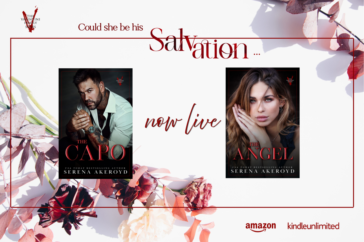 Pink and white flowers lay against a white background in the upper right and lower left corners. At the center of the image are the book covers for The Capo and The Angel. The Valentini family logo of a bloody red V is in the upper left corner. Text reads: Could she be his Salvation? Now Live. Amazon, KindleUnlimited
