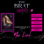 The Brat Prequel Now Live!